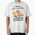 Sleep Disorders Awareness Funny I have Sleep Disorders i'm allowed to do Weird Things! by JanetShop809