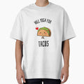 Will Yoga For Tacos by RiseandShineTee
