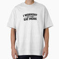 I Workout So I Can Eat More – Funny Fitness Gym Saying by Mavriboy