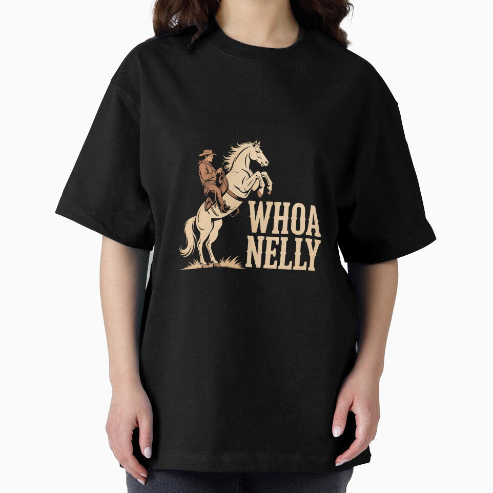 Casual Whoa nelly horse country graphic for women by LKappa3Faber Unisex , , , Long Sleeve Tee