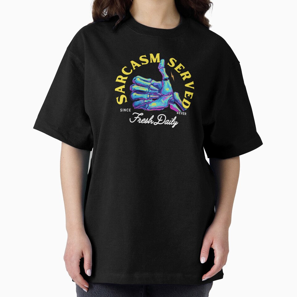 Funny Skeleton - "Sarcasm Served Fresh Daily" - Perfect for Sarcasm Lovers! by JT Digital