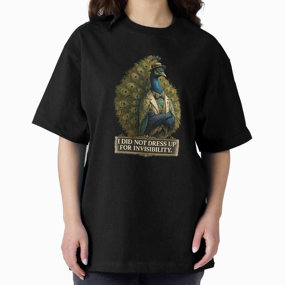 Vacation Burnout Society – Peacock I Did Not Dress Up For Invisibility by ByAnad Unisex , , , Long Sleeve Tee
