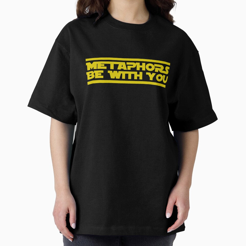 Metaphors be with you by teamasthers