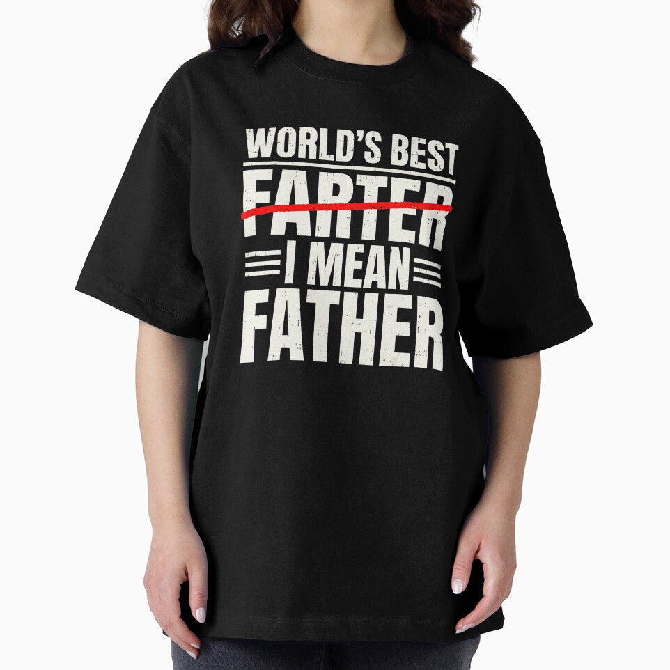 World's Best Farter I Mean Father Funny Dad Joke by zamiokaline Unisex , , , Long Sleeve Tee