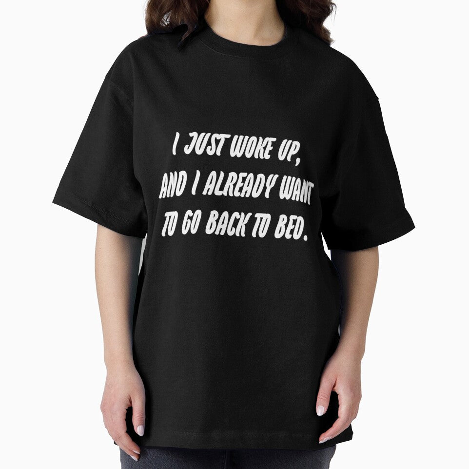 I just woke up, and i already want to go to bed. by WittyWhispers Unisex , , , Long Sleeve Tee