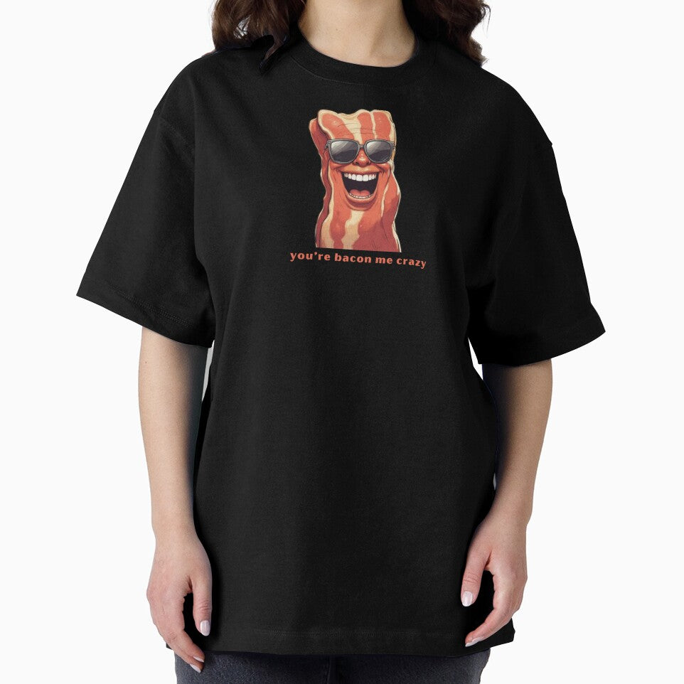 You’re Bacon Me Crazy - Cute Pun | TeeHee Puns Funny Design by TeeHee Puns