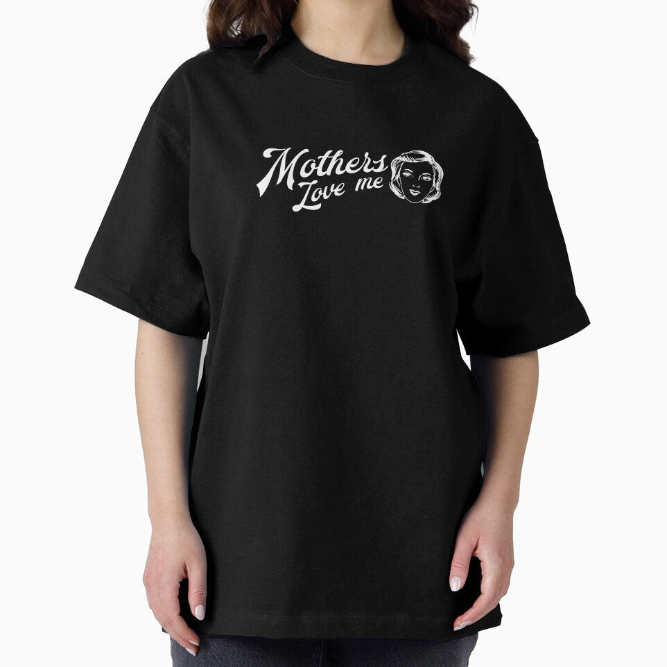 Mothers Love Me by unrealindeed Unisex , , , Long Sleeve Tee