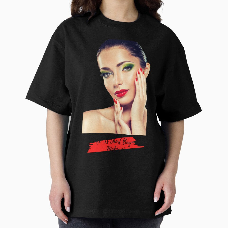 "Life Is Short Buy The Makeup" by LondonHouse Unisex , , , Long Sleeve Tee