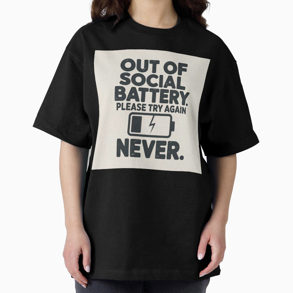 Out of Social Battery Please Try Again Never Funny Introvert Gift by LeftEarlyClub Unisex , , , Long Sleeve Tee