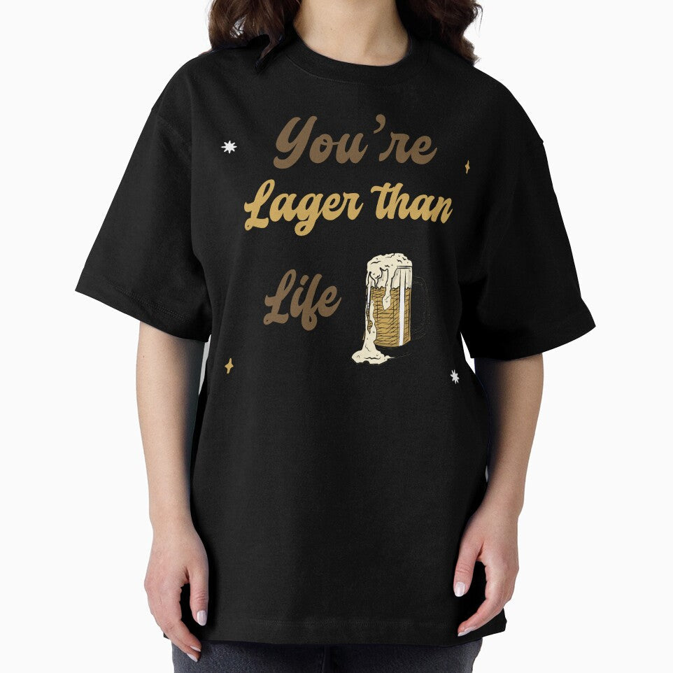 Your Lager Than Life Design by Artpace Unisex , , , Long Sleeve Tee