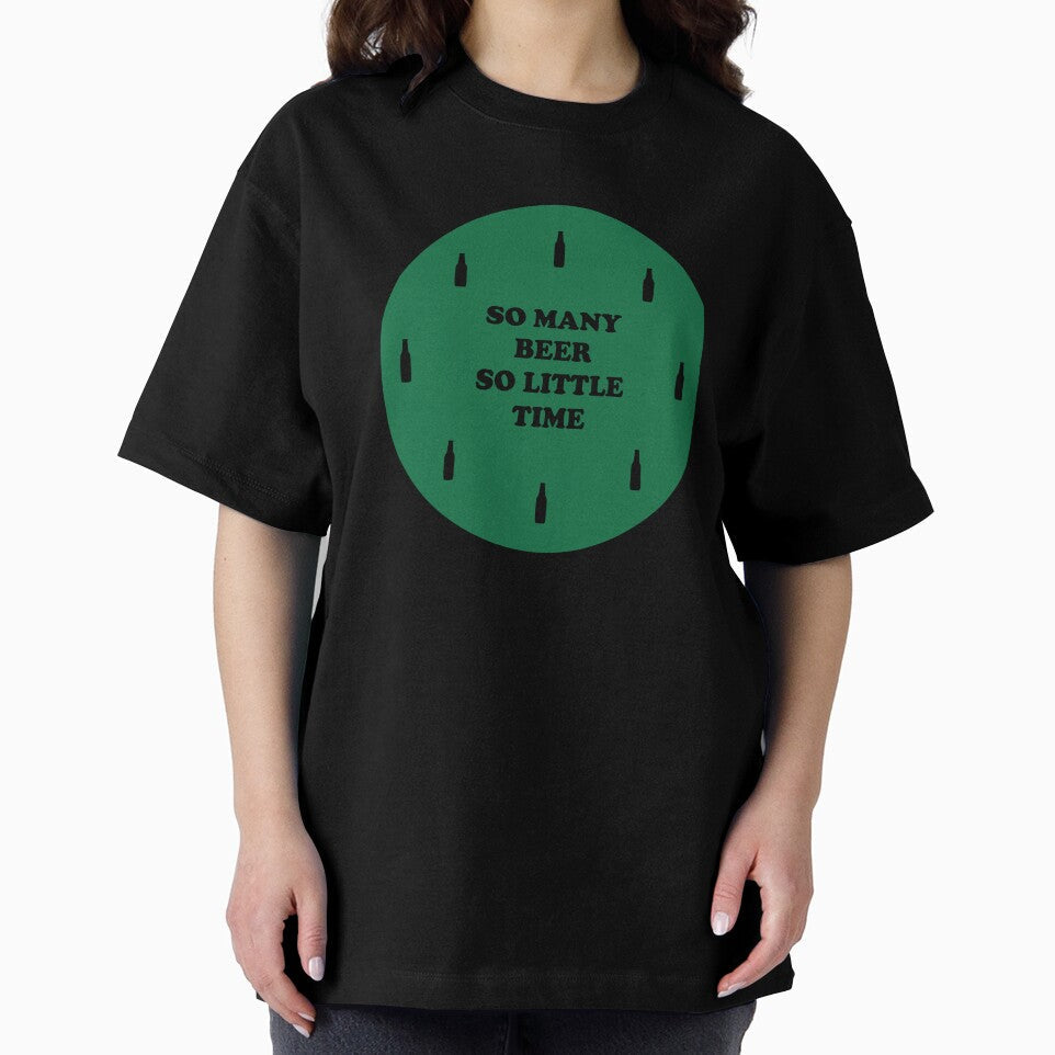 So many beer So little Time - Just Drink It - Beer Break - Native Drunk Beer is made by men wine by god - Beer Lover - Beer Fanatic - Beer is Life by mellinnshirts