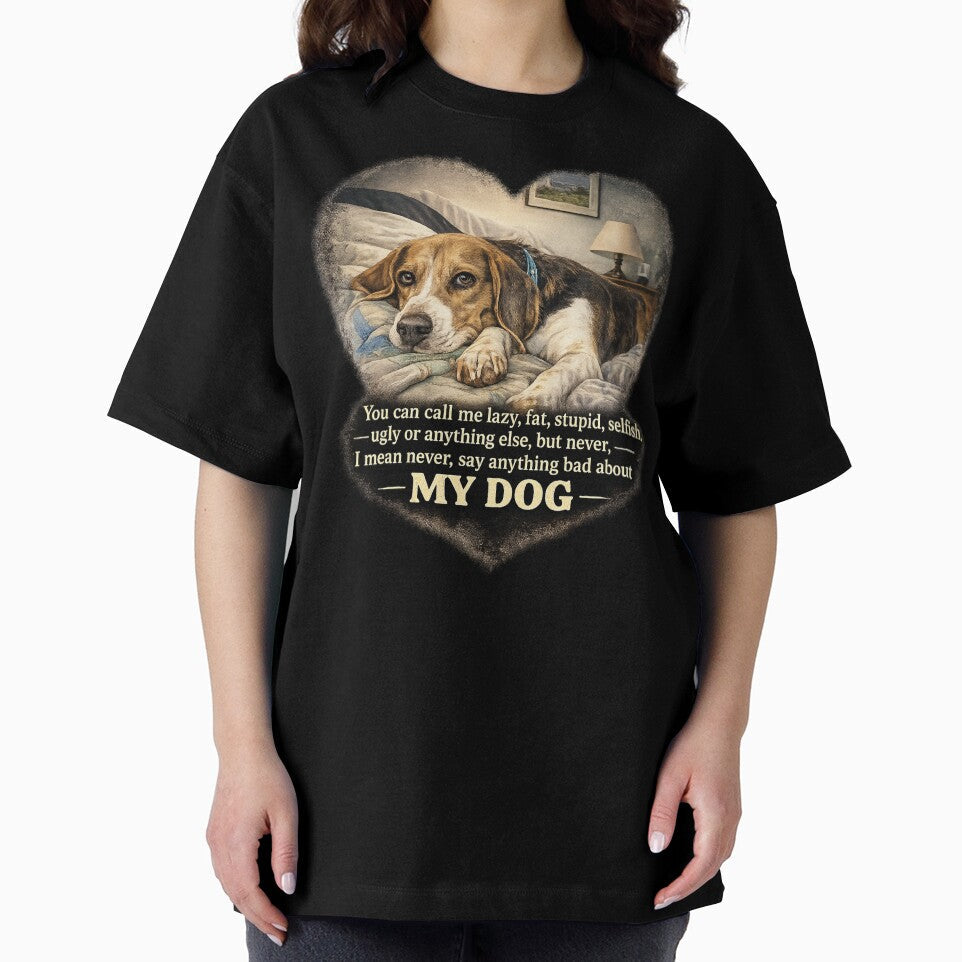 Never say anything bad about my dog by 2BrokeYoopers Unisex , , , Long Sleeve Tee