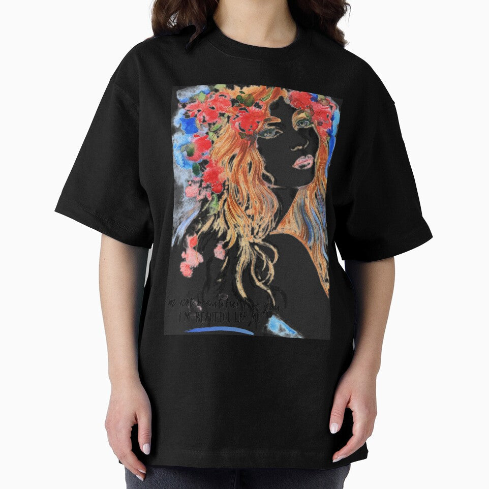 "I'm Not Beautiful Like You. I'm Beautiful Like Me." by LondonHouse Unisex , , , Long Sleeve Tee