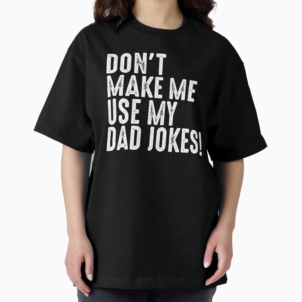 Dont make me use my dad jokes sarcastic funny family humor gift for daddy husband grandpa by alenaz
