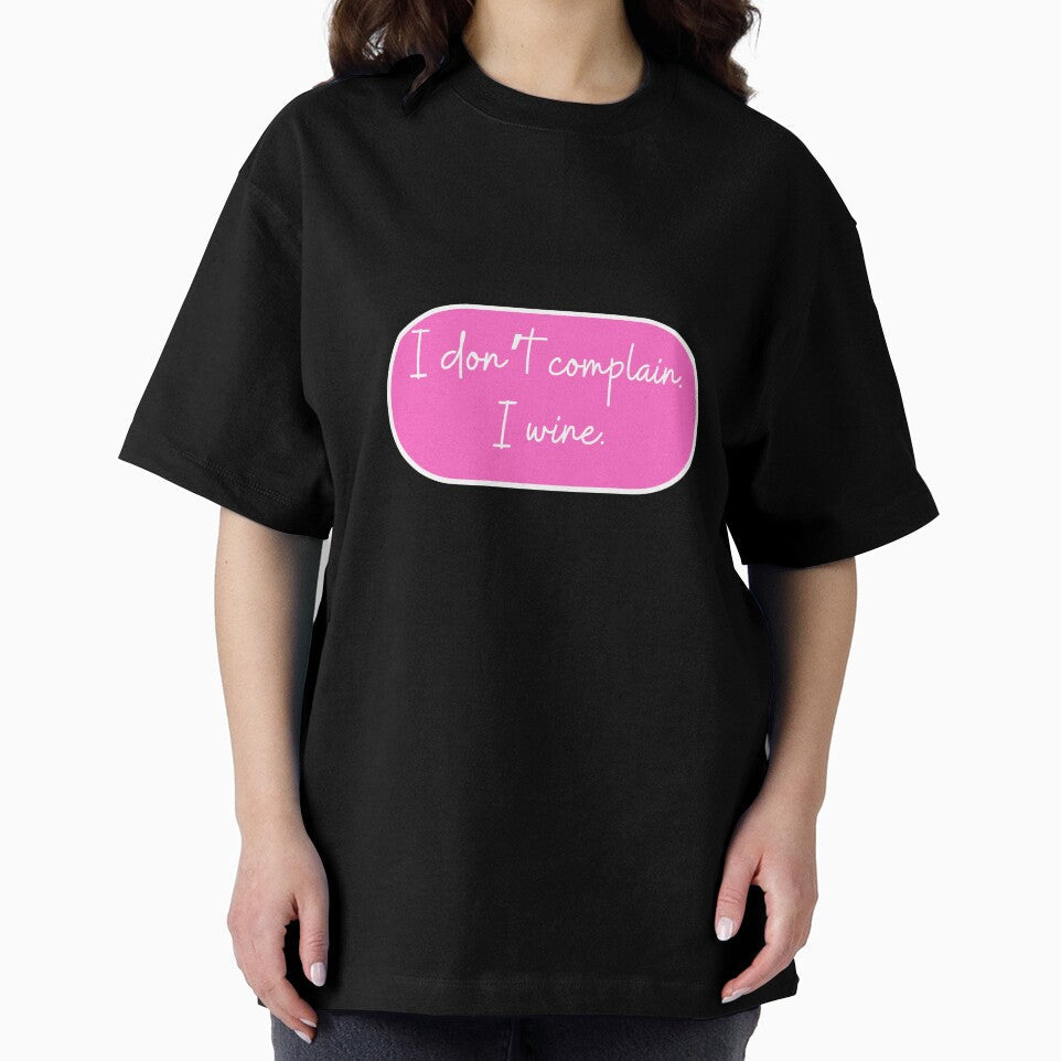 I don't complain I wine. by CharmStudio Unisex , , , Long Sleeve Tee