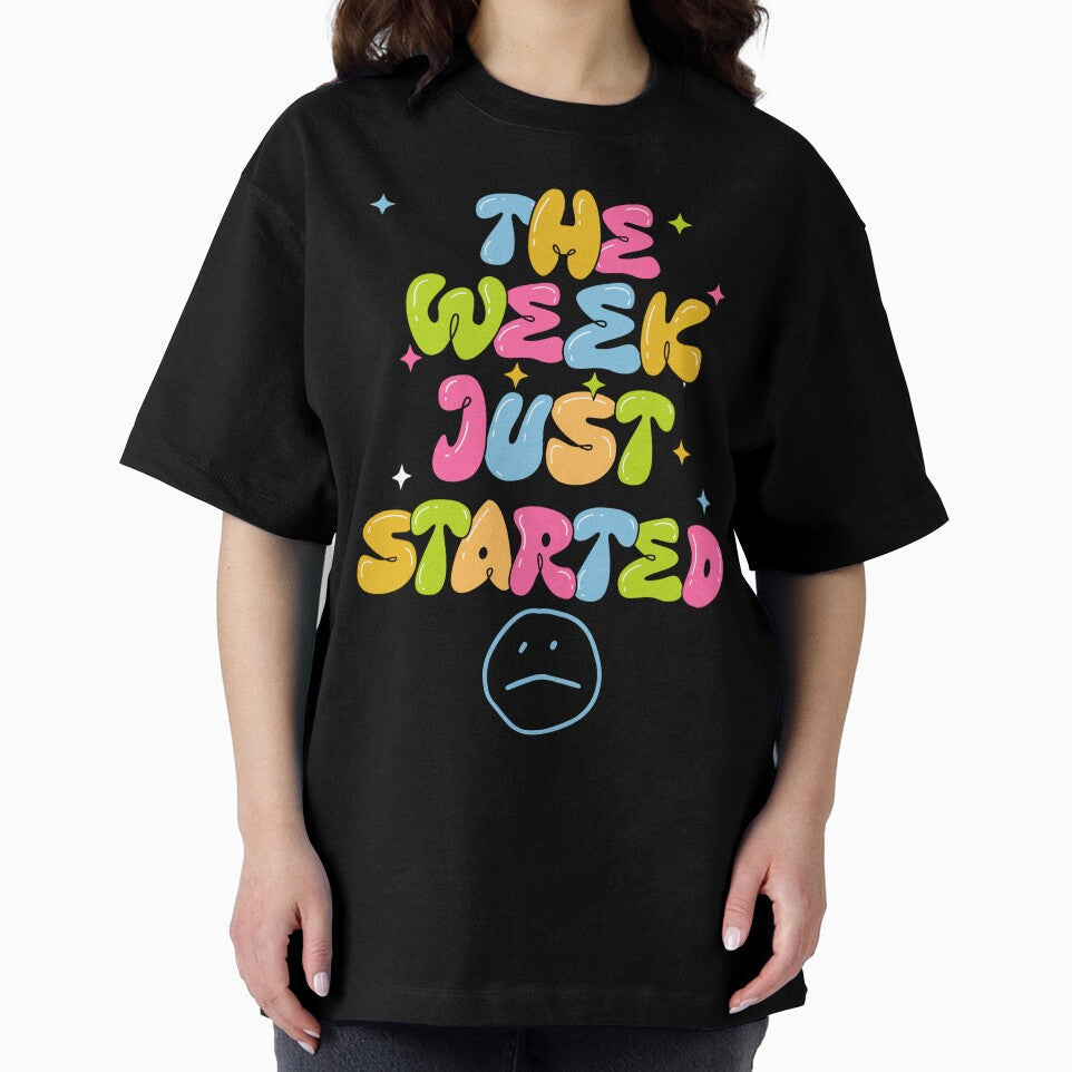 The Week Just Started by CosioInc Unisex , , , Long Sleeve Tee
