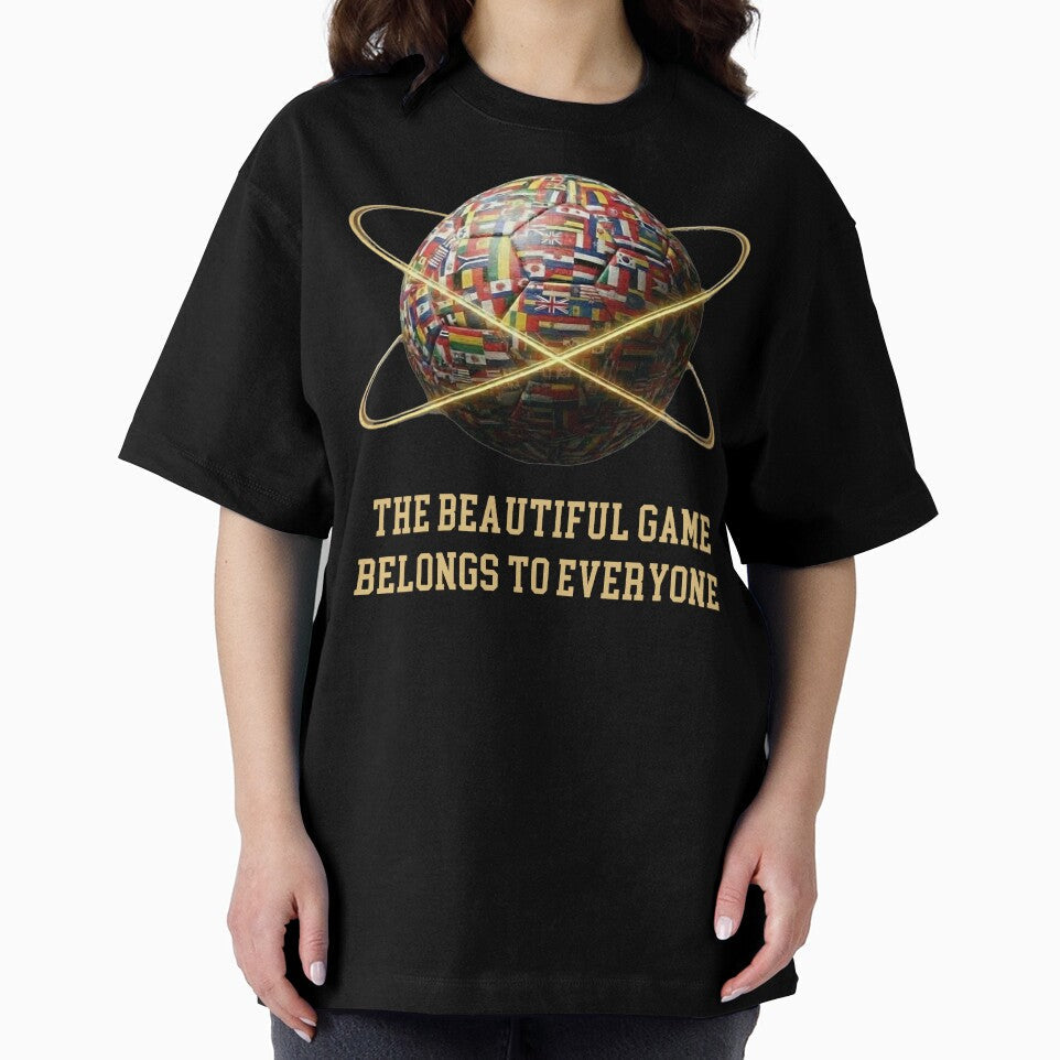 The Beautiful Game Belongs To Everyone Football World Flags by bazstees54 Unisex , , , Long Sleeve Tee