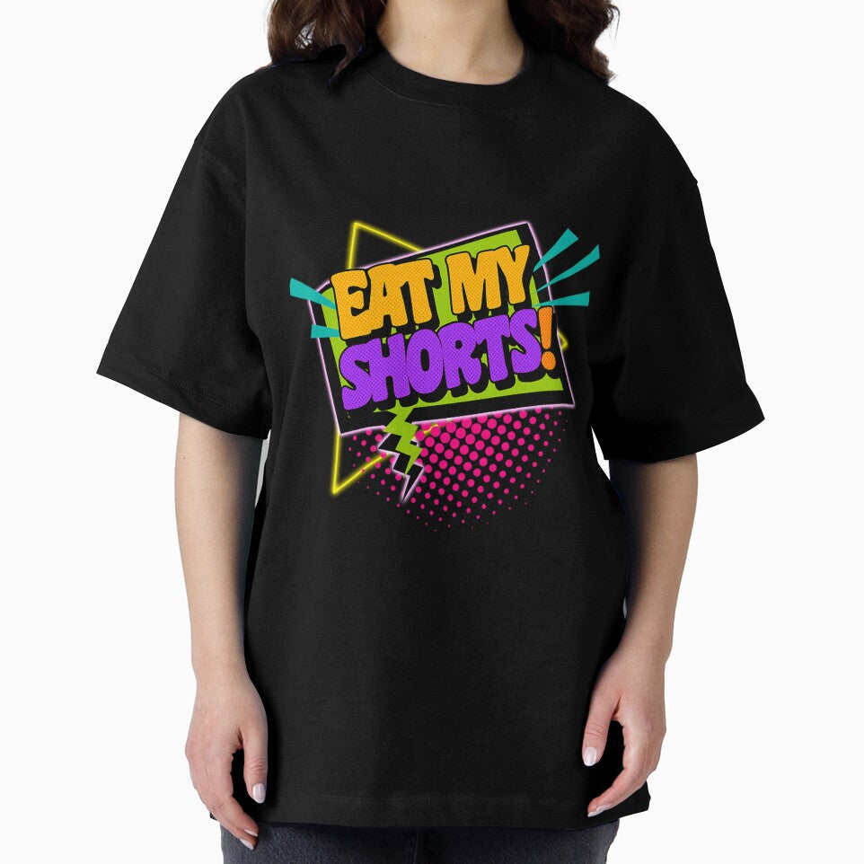 Eat My Shorts 90S Slang Phrases by sammiehyatt Unisex , , , Long Sleeve Tee