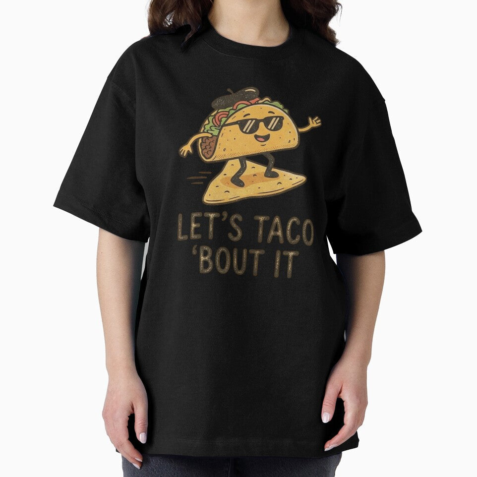 Let’s Taco ’Bout It — Funny Taco Pun Party Design by Afridi Art House Unisex , , , Long Sleeve Tee
