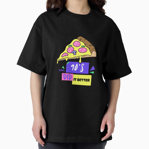 90s DID IT BETTER PIZZA by DanielAshirts