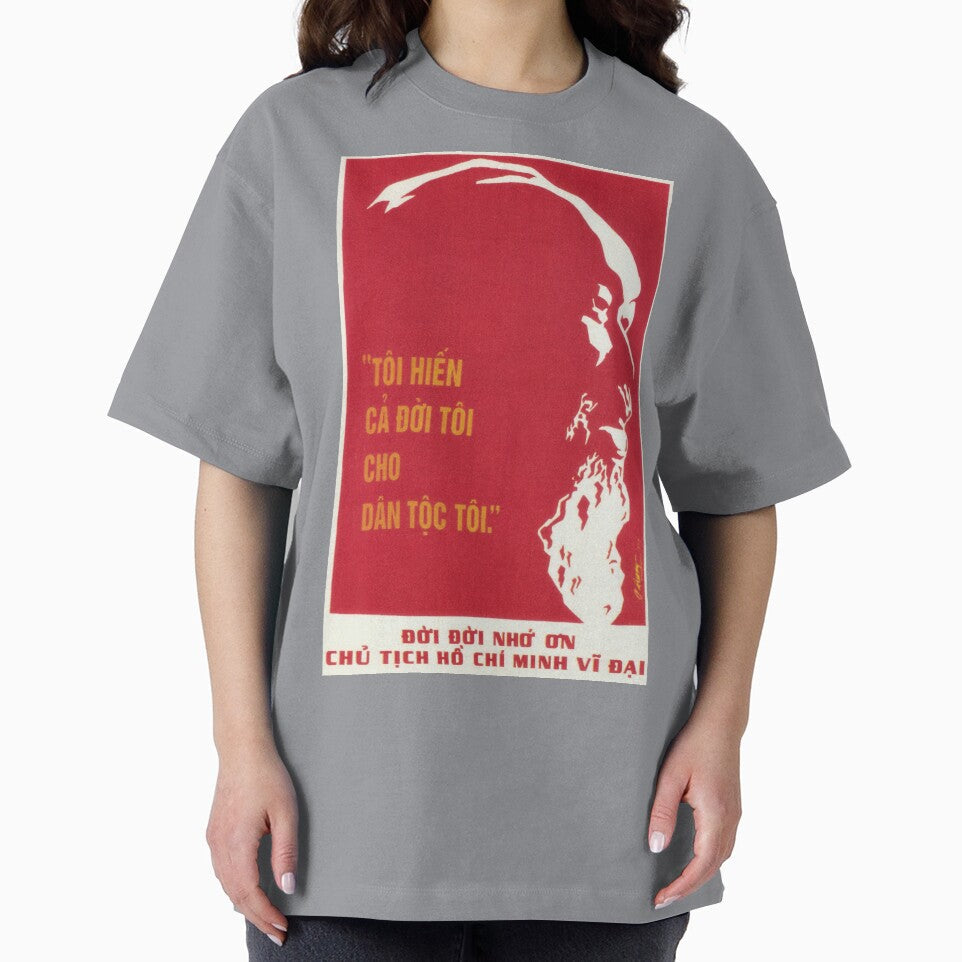 "I Give My Whole Life To My People" Old Vietnam Ho Chi Minh by retroposters Unisex , , , Long Sleeve Tee