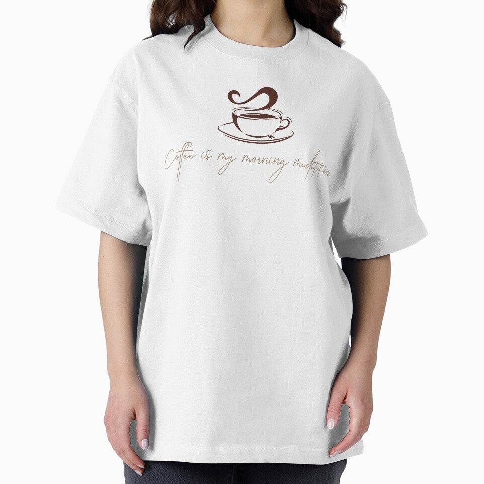 Coffee is my morning meditation - coffee lover design by Dominika Bednarska