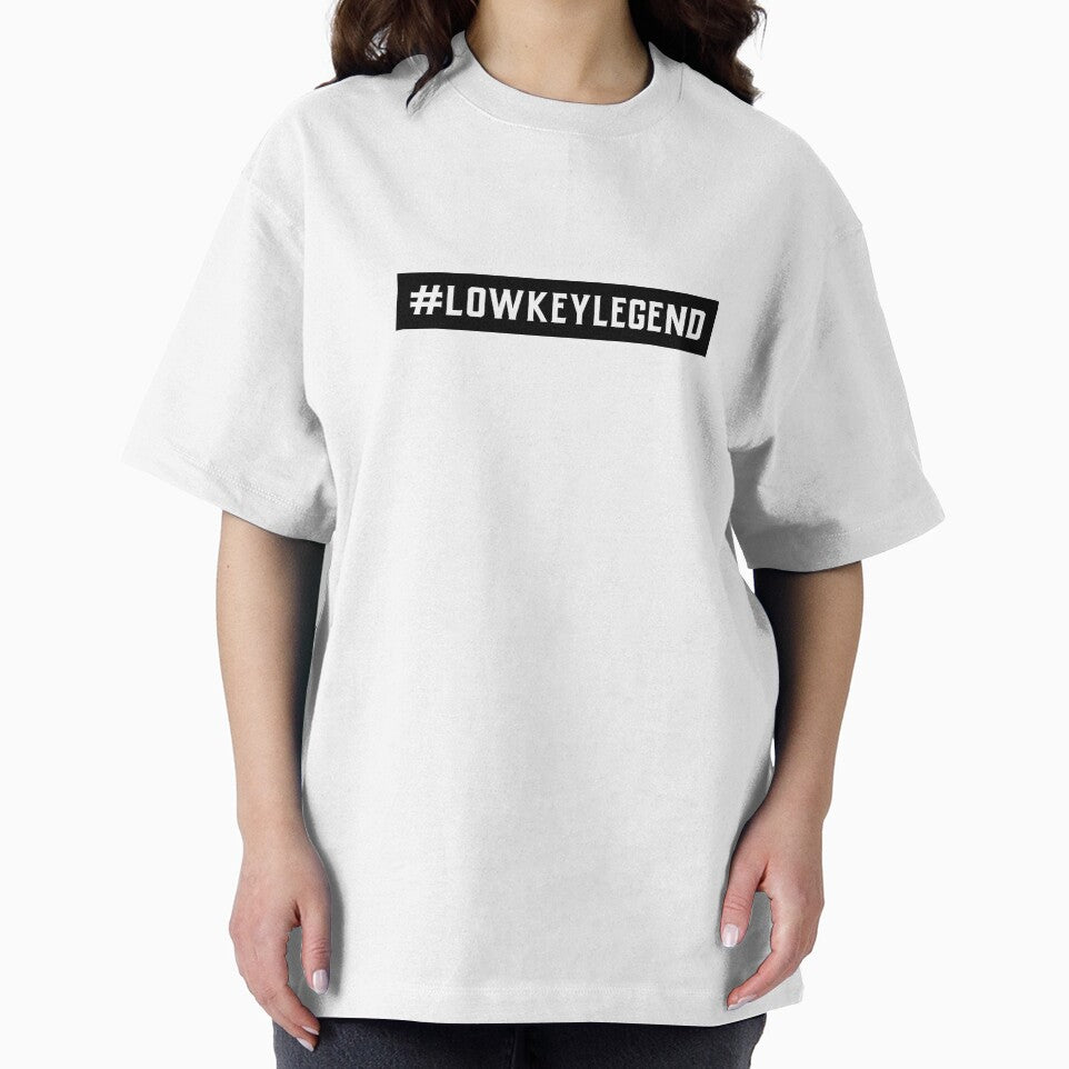#LowKeyLegend Hashtag T-Shirt by DwishOriginals