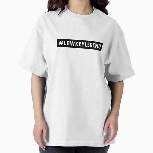#LowKeyLegend Hashtag T-Shirt by DwishOriginals