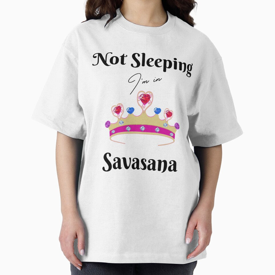 Not Sleeping Im in Savasana by Cool-Cat-POD