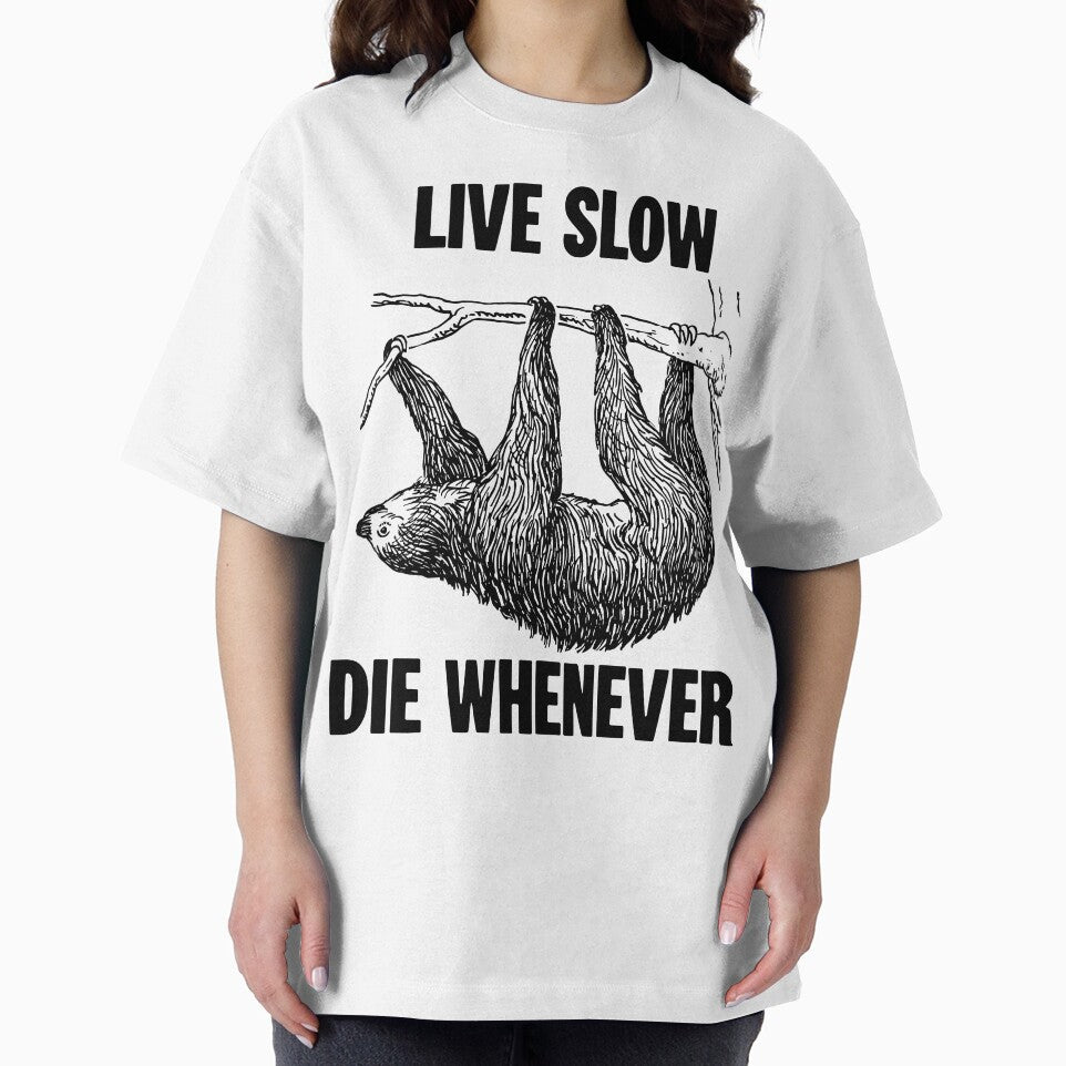 Live Slow, Die Whenever by Good-Looking Corpse