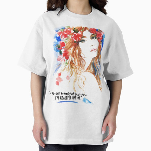 "I'm Not Beautiful Like You. I'm Beautiful Like Me." by LondonHouse