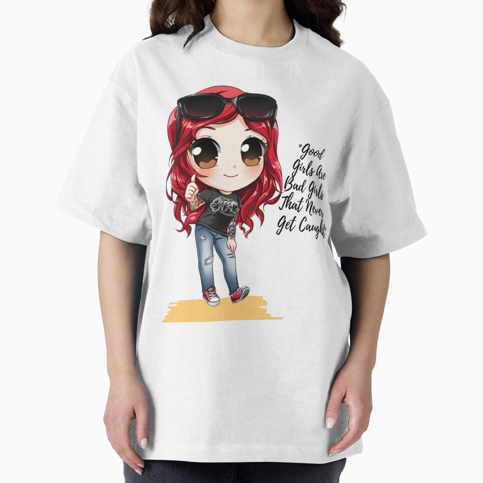 "Good Girls Are Bad Girls That Never..." by LondonHouse