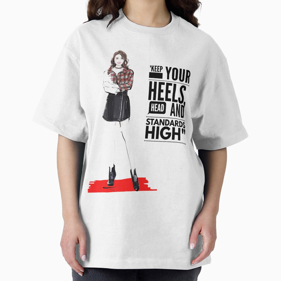 "Keep Your Heels, Head And Standards High" by LondonHouse