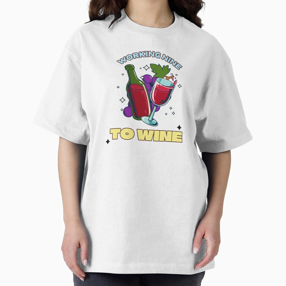 Working Nine to Wine by Second Slice