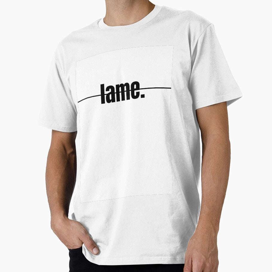 lame design by ntshirt Unisex , , , Long Sleeve Tee