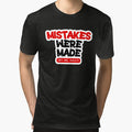 Mistakes Were Made (By Me, Daily) – Funny Relatable Quote by Changing Room Unisex , , , Long Sleeve Tee
