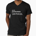 I'm A Pathologist. To Save Time Let's Just Assume I'm Always Right by teesaurus Unisex , , , Long Sleeve Tee