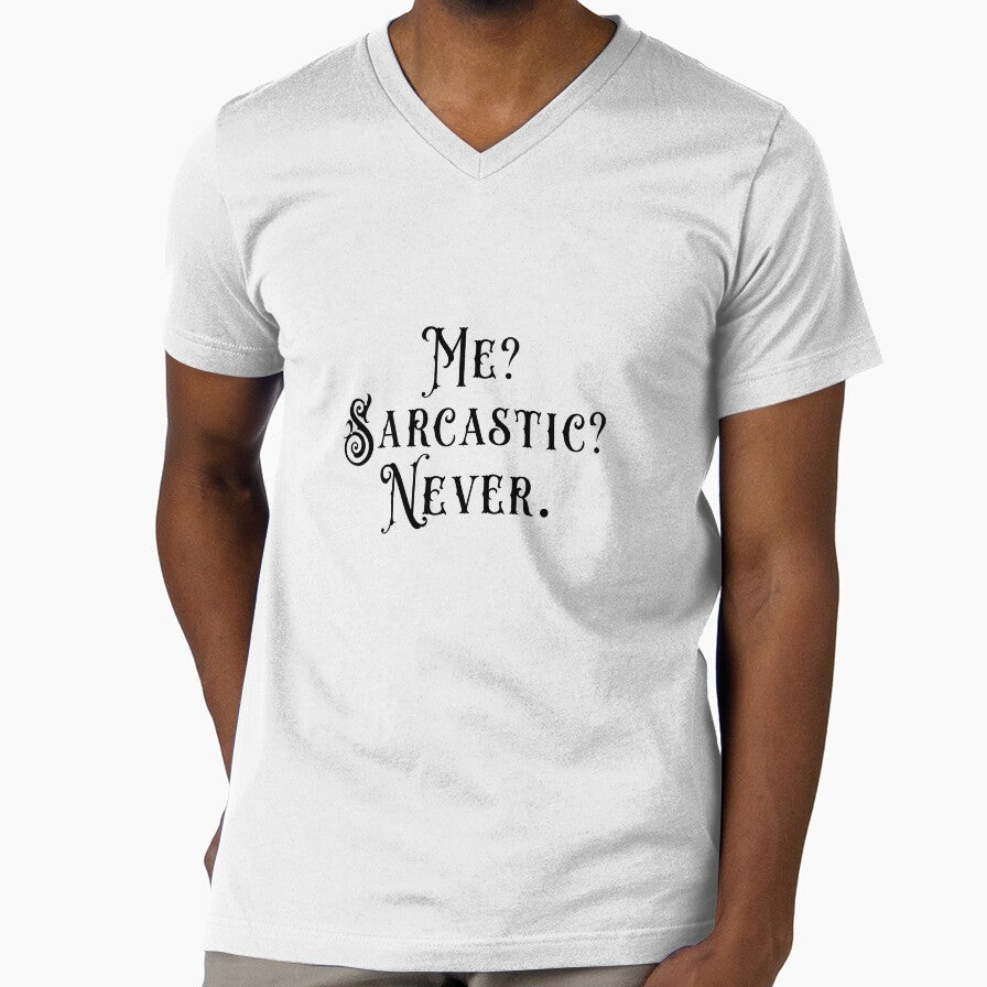 Me? Sarcastic? Never by hichametta