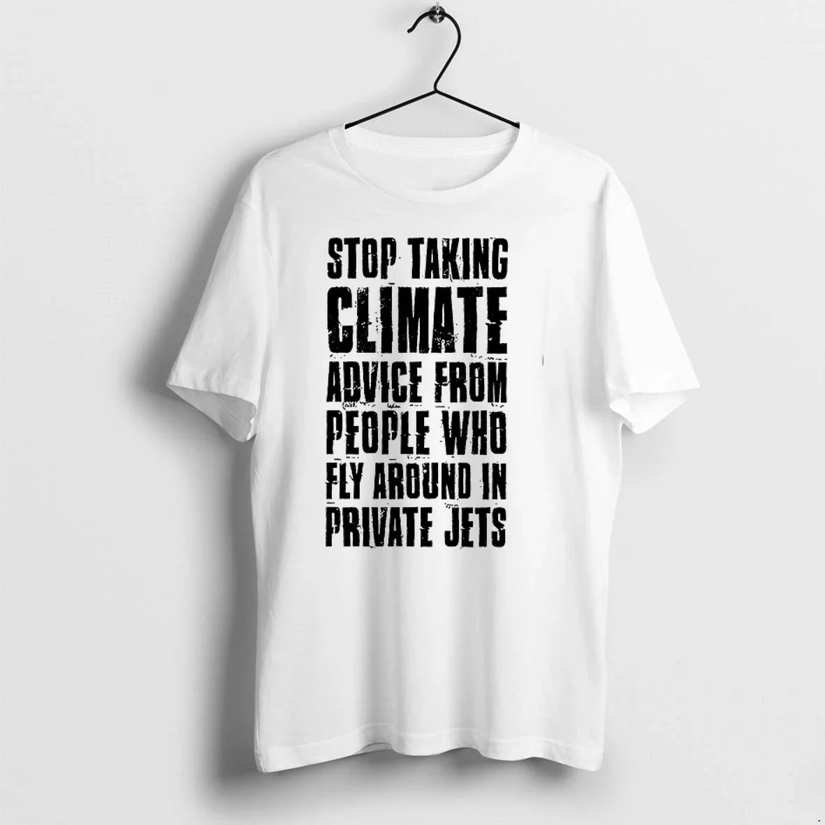 Stop Taking Climate Advice From People Who Fly Around In Private Jets 0 Tshirts Sweater Unisex , , , Long Sleeve Tee