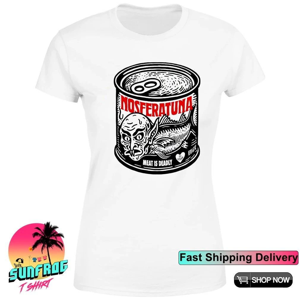 Nosferatu tuna nosferatuna can meat is deadly go vegan shirt