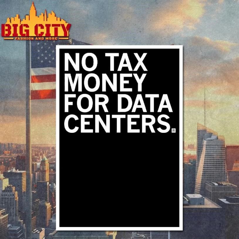 No Tax Money For Data Centers Shirt