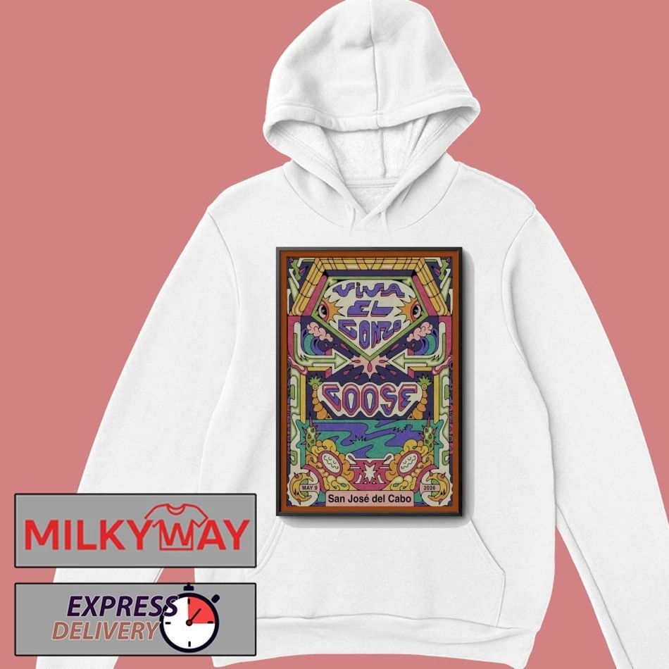 LIMITED Goose Poster May 9 2026 San Jose Cabo Show shirt