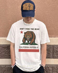 Don’t poke the bear California republic shirt