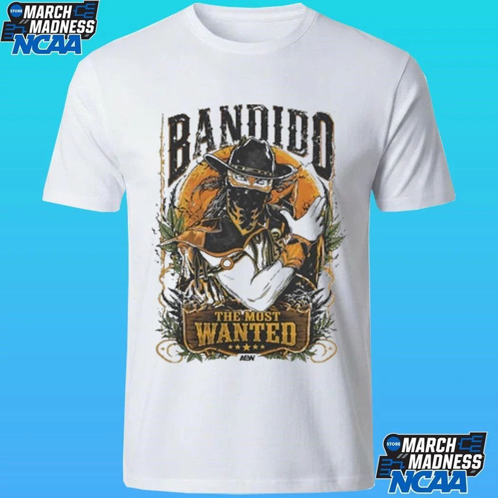 Bandido The Most Wanted El Más Buscado Shirt