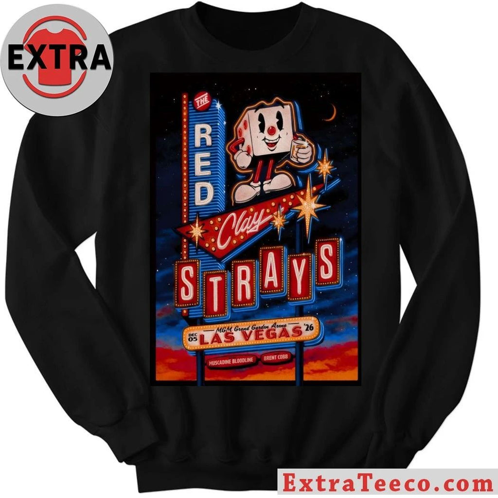 The Red Clay Strays Dec 5 2026 MGM Grand Garden Arena in Las Vegas NV Poster Shirt