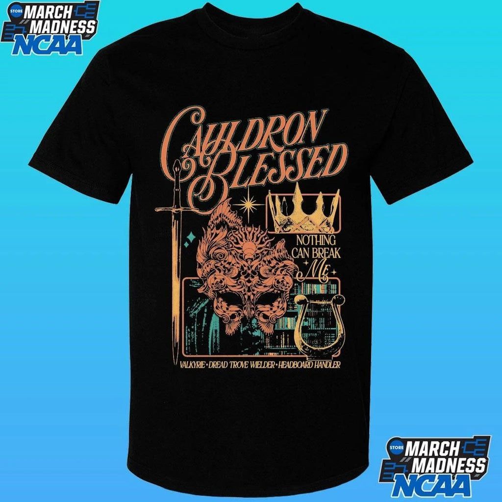 Cauldron Blessed Nothing Can Break Me Valkyre Dread Trove Welder Headboard Handler Shirt