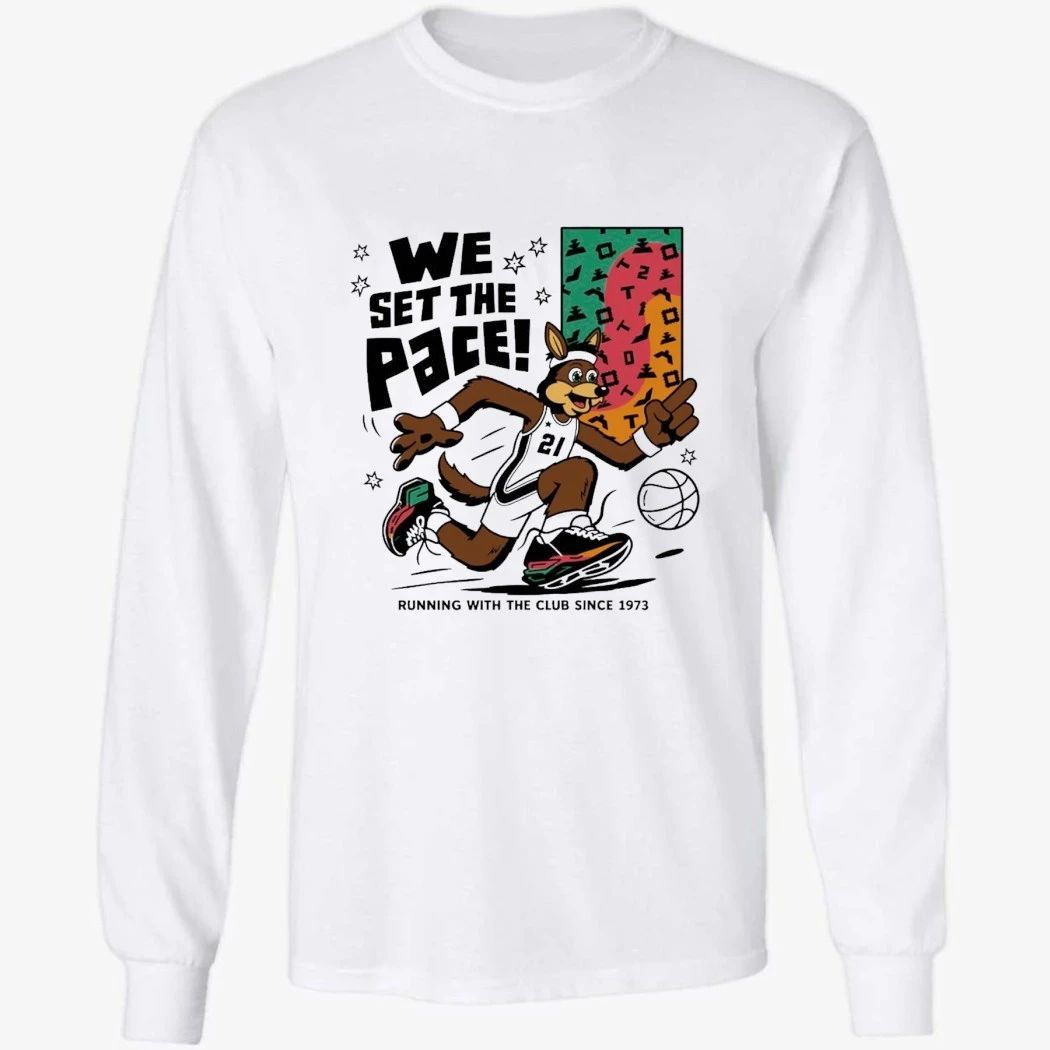 San Antonio Spurs We Set The Pace Shirt