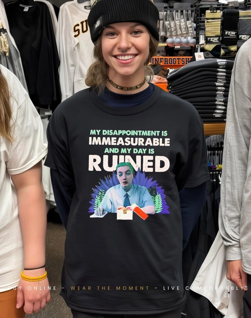 My disappointment is immeasurable and my day is ruined shirt