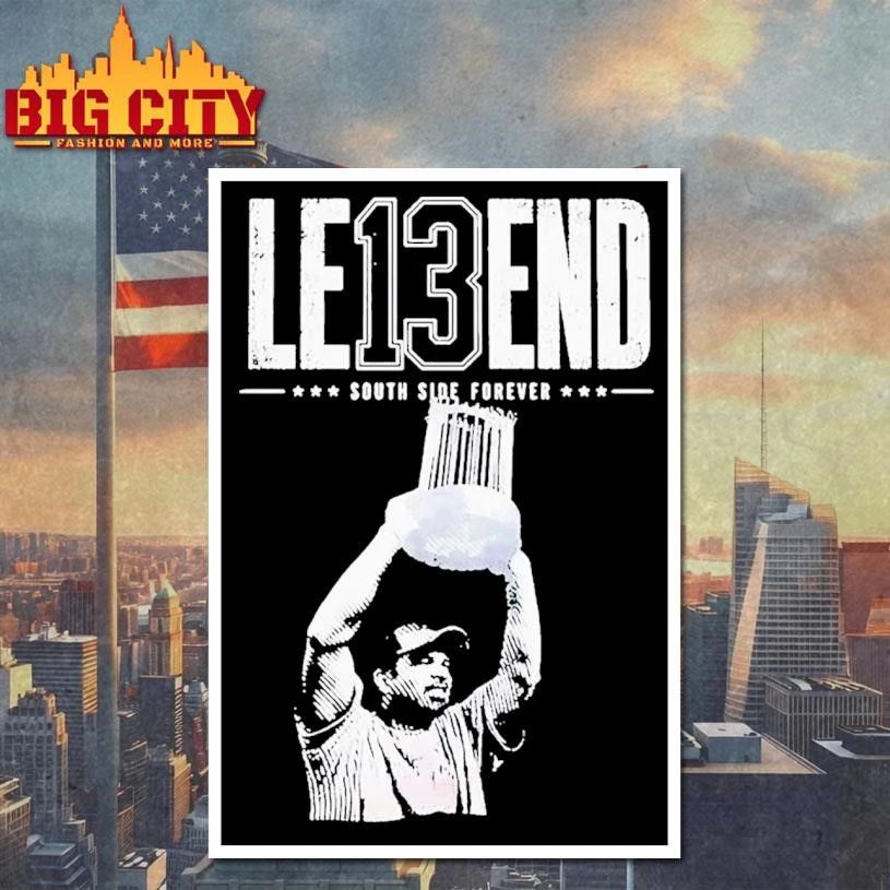 Le13end South Side Forever Chicago Baseball Shirt