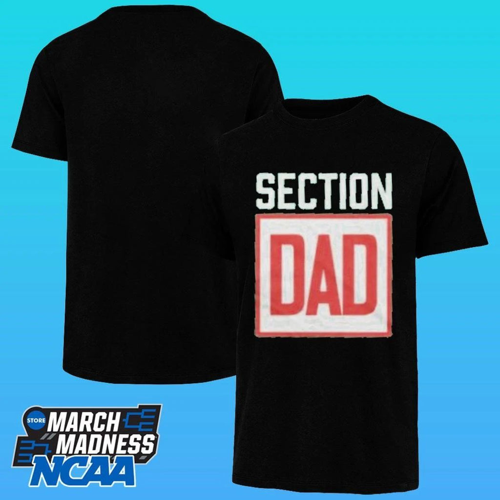 Section 10 Section Dad Shirt